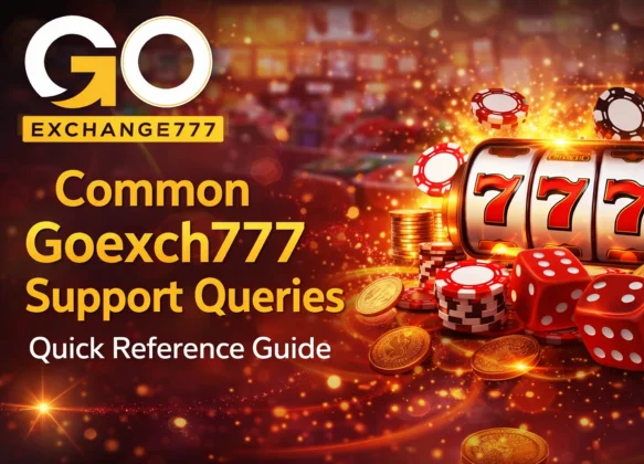 Common Goexch777 Support Queries – Quick Reference Guide
