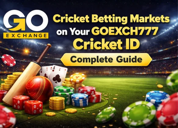 Cricket Betting Markets on Your Goexch777 Cricket ID – Complete Guide