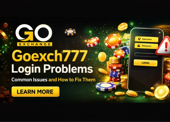 Goexch777 Login Problems – Common Issues and How to Fix Them