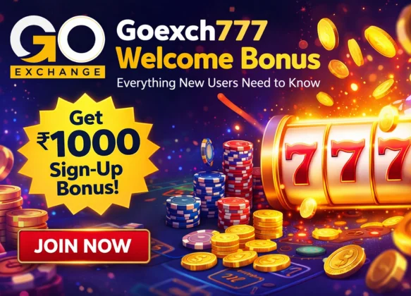 Goexch777 Welcome Bonus – Everything New Users Need to Know