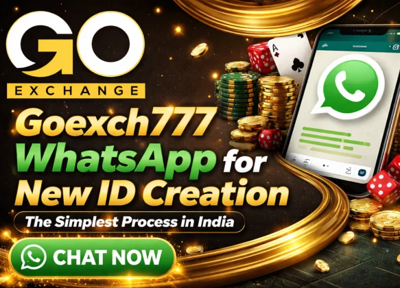 Goexch777 WhatsApp for New ID Creation – The Simplest Process in India