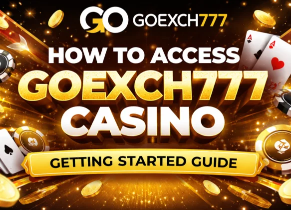How to Access Goexch777 Casino – Getting Started Guide