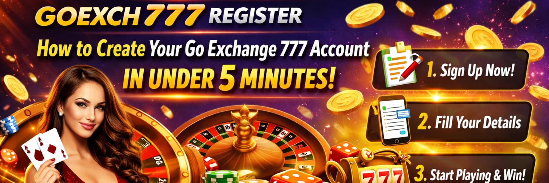 Goexch777 Register – How to Create Your Go Exchange 777 Account in Under 5 Minutes