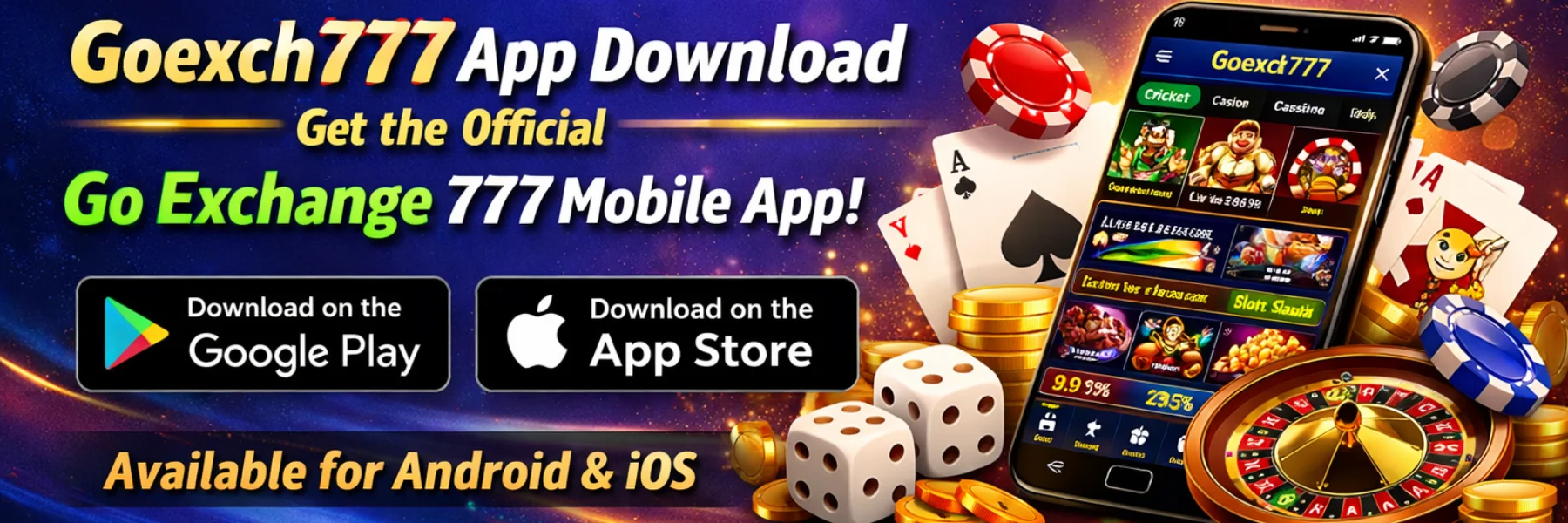 Goexch777 App Download – Get the Official Go Exchange 777 Mobile App for Android & iOS