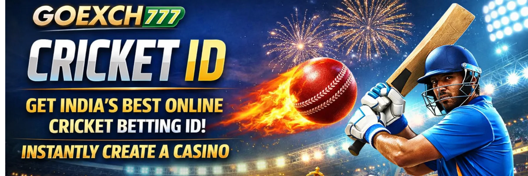 Goexch777 Cricket ID – Get India’s Best Online Cricket Betting ID Instantly